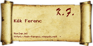 Kék Ferenc névjegykártya